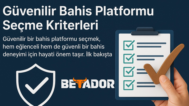Betador güvenilir online bahis platformu
